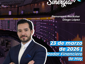 Panorama Rockstar – Radar Financiero de Hoy