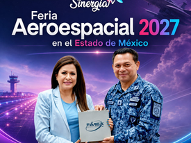 Feria Aeroespacial México 2027: el futuro de la industria despegará desde el Estado de México