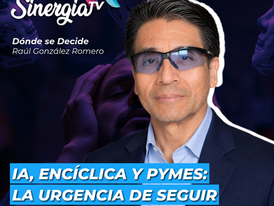 IA, Encíclica y PyMES: La urgencia de seguir siendo humanos