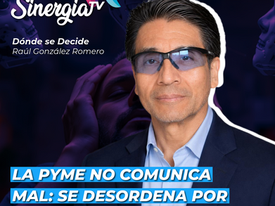 La PyME no comunica mal: se desordena por dentro