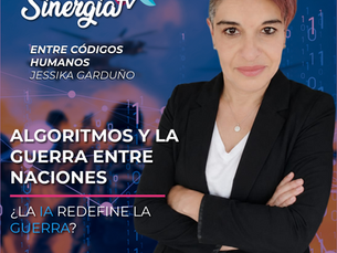 ALGORITMOS Y LA GUERRA ENTRE NACIONES