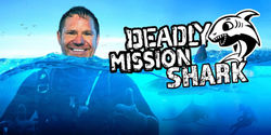 Deadly+Mission+Shark+Steve