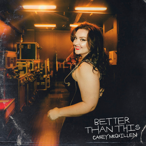 Review: "Better Than This" - Casey McQuillen