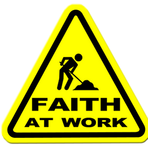 Faith and Work
