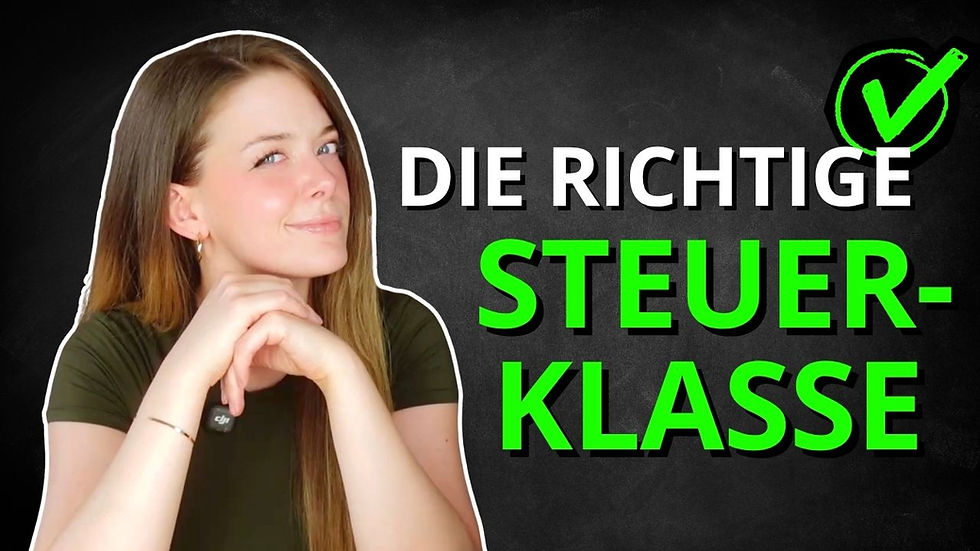 Welche Steuerklasse ist die richtige für DICH?
