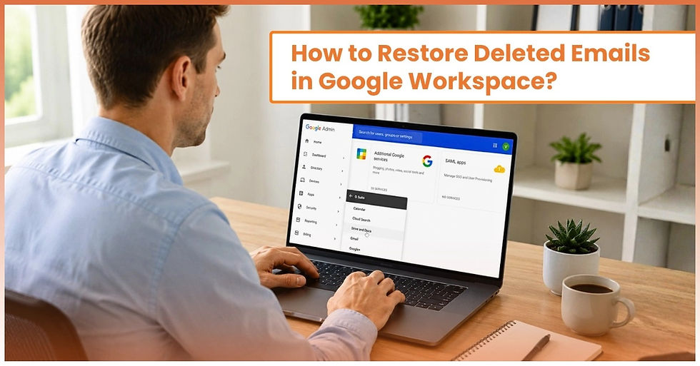 How to Restore Deleted Emails in Google Workspace?