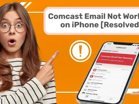 Comcast Email Not Working on iPhone [Resolved]