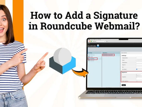 How to Add a Signature in Roundcube Webmail?