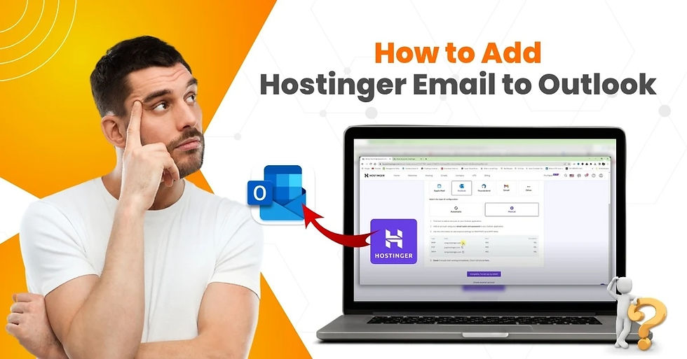 How to Add Hostinger Email to Outlook?