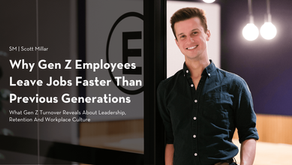 Why Gen Z Employees Leave Jobs Faster Than Previous Generations - A Scott Millar Blog Post
