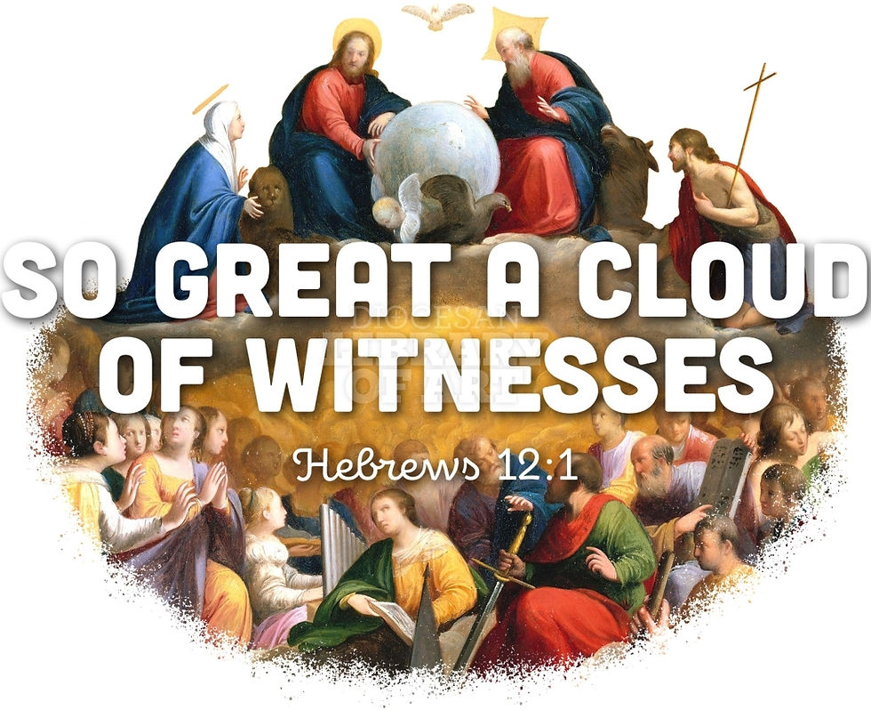 Religious scene with figures in colorful robes. Text: "SO GREAT A CLOUD OF WITNESSES, Hebrews 12:1." Peaceful, reverent mood.