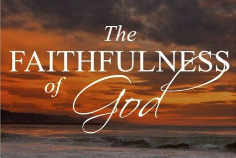 Orange sunset over ocean waves with clouds. White text reads: "The Faithfulness of God." Calm and serene atmosphere.