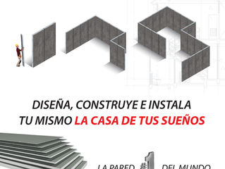 DISEÑA, CONSTRUYE E INSTALA LA CASA DE TUS SUEÑOS TU MISMO !!!!!