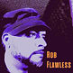 Rob Flawless