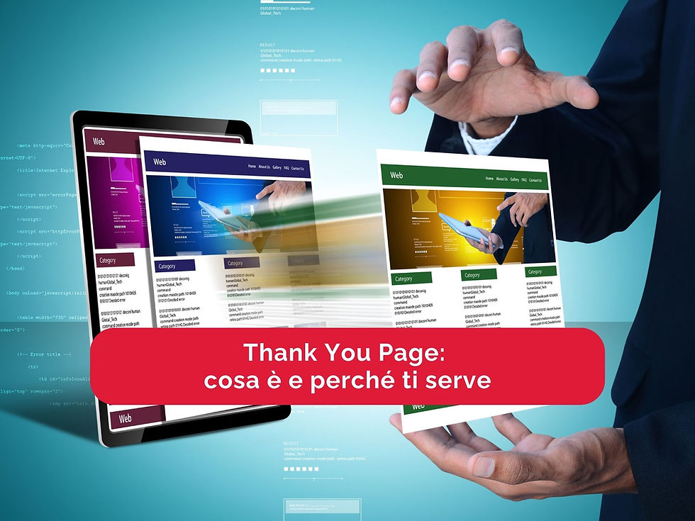 Thank You Page: cosa è e perché ti serve