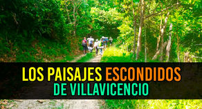 Senderos Villavo, el proyecto que te invita a conocer nuestras riquezas naturales