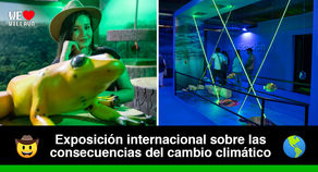 Llega a Villavicencio "Larga Vida al Planeta" una exposición interactiva 