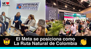 El Departamento del Meta se destacó en la Vitrina Turística ANATO 2024