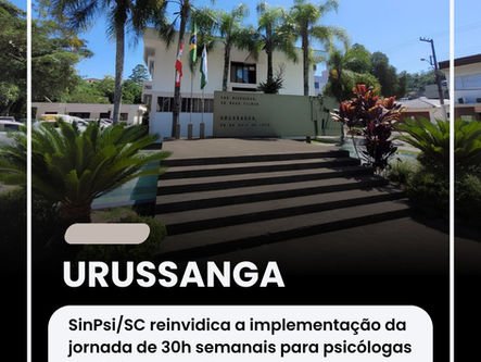 SINPSI/SC protocola junto ao Município de Urussanga a reivindicação pela implementação da jornada de 30 horas semanais 