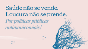 Dia da Luta Antimanicomial