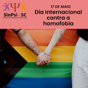 17 de maio - Dia Internacional contra a Homofobia