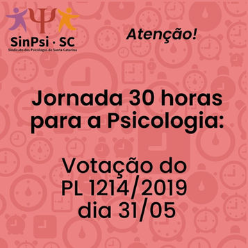Atenção! Votação das 30 horas para a Psicologia!