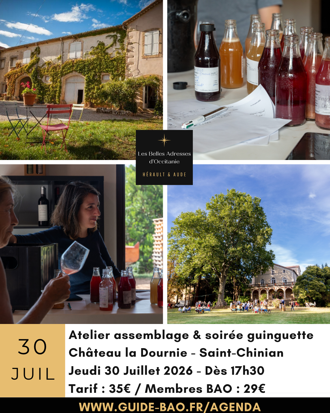 Jeudi 30 juillet / Atelier assemblage vin & soirée musicale / Château la Dournie