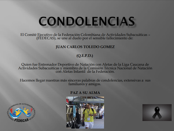 CONDOLENCIAS - JUAN CARLOS TOLEDO GOMEZ (Q.E.P.D.)
