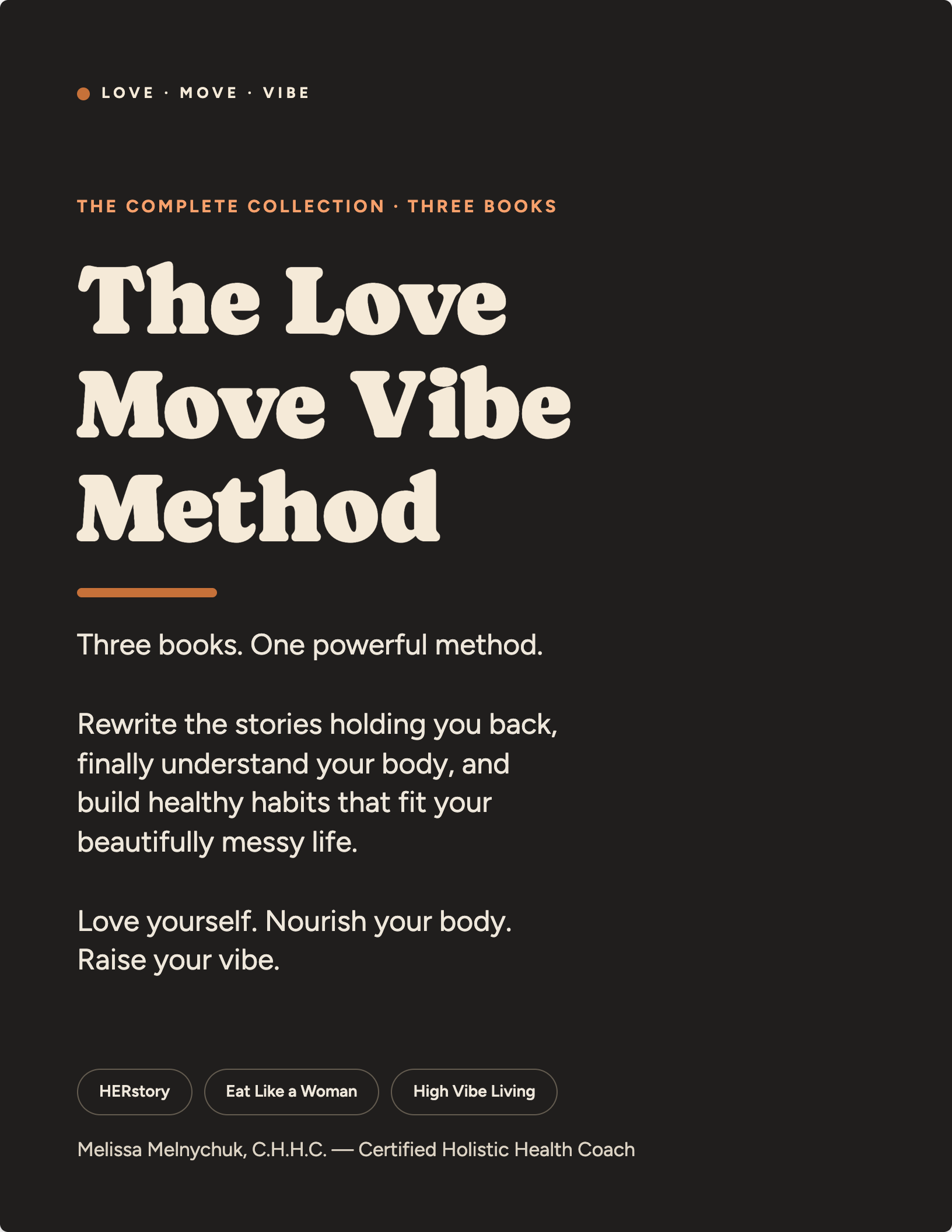 The Love Move Vibe Method - BUNDLE