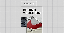 Behind the Design - Dunk Low Disrupt