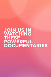 Powerful Documentaries