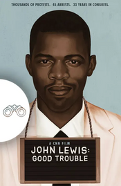 John Lewis Good Trouble