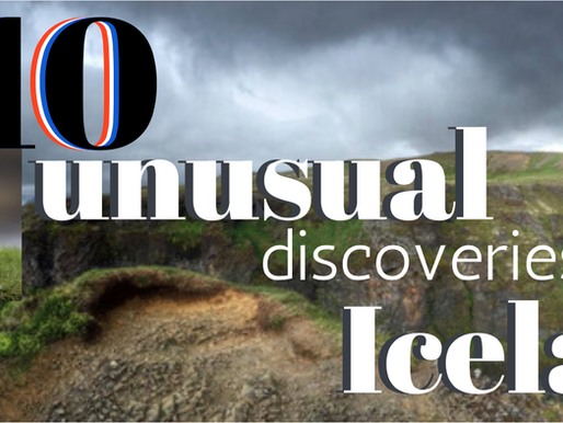 10 Unusual Discoveries in Iceland