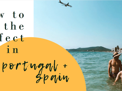 How to Spend the Perfect Week in Portugal and Spain