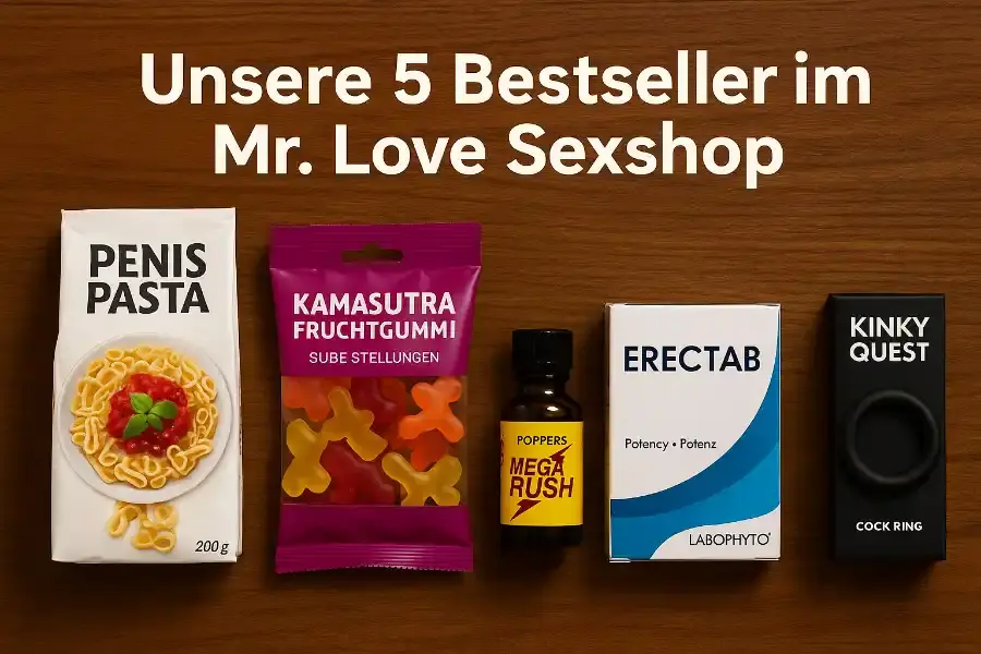 🔥 Unsere 5 Bestseller im Mr. Love Sexshop – Das liebt Bern!