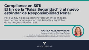 Compliance en SST: El fin de la "Falsa Seguridad" y el nuevo estándar de Responsabilidad Penal