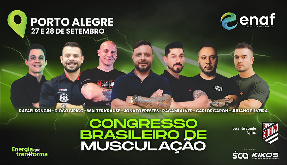 PORTO ALEGRE-RS - Congresso Brasileiro de Musculação 2025