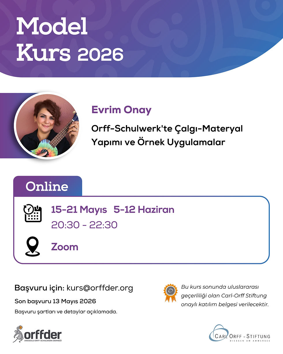 ORFF-SCHULWERK'TE ÇALGI-MATERYAL YAPIMI VE ÖRNEK UYGULAMALAR