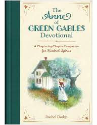 Book Review: The Anne of Green Gables Devotional: A Chapter-by Chapter Companion for Kindred SpiritS