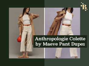 Anthropologie Colette Maeve Pant Dupes