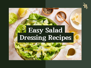 Deliciously Simple Salad Dressings You Can Make in Minutes