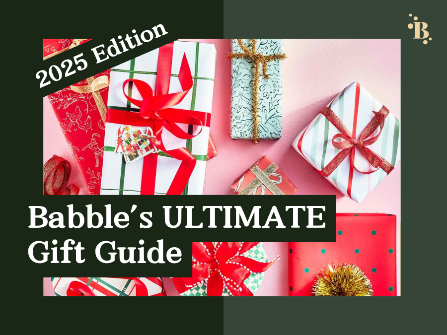 Babble's Ultimate Gift Guide: Find the Perfect Gifts for Everyone