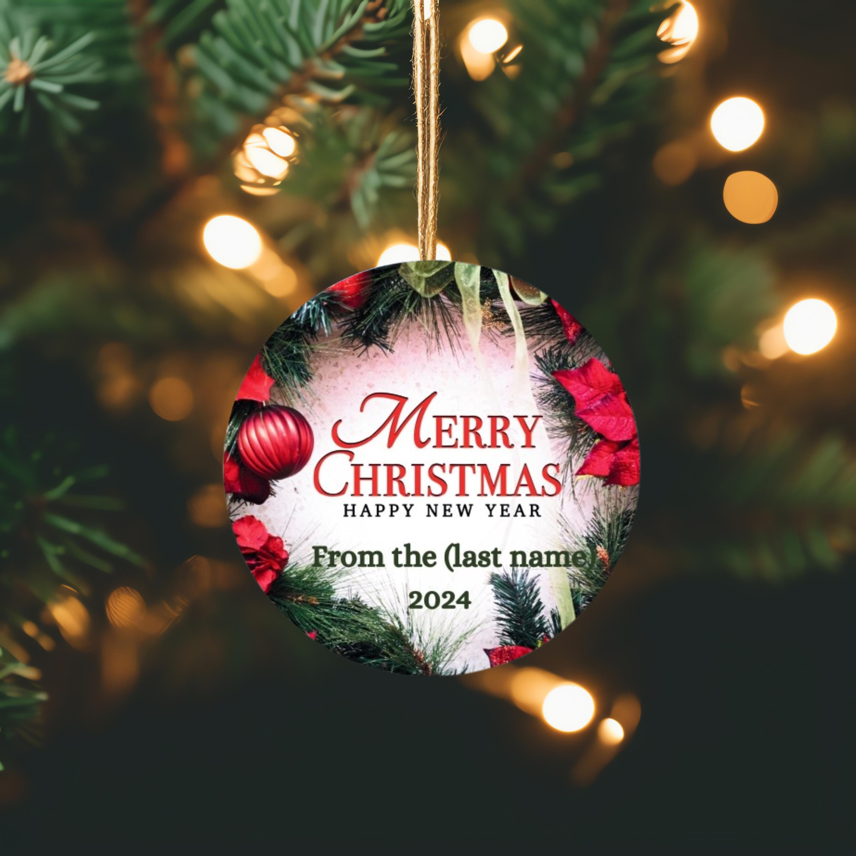 Christmas ornament with your last or first name on it