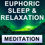 Thumbnail: Euphoric Sleep & Relaxation