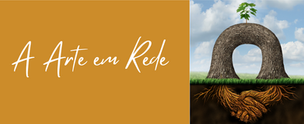 #Parcerias | A Arte em Rede - Parcerias & Protocolos