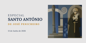 #Campanhas | Especial Santo António de José Penicheiro