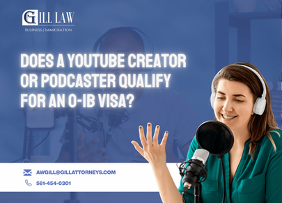 YouTube Creator or Podcaster Qualify for an O-1B Visa