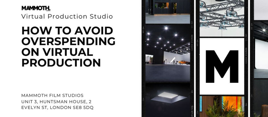 Mammoth Virtual Production Studio ad shows tips to avoid overspending. Features studio images, lighting rigs, greenery, and bold text.