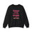 Thumbnail: Behind Every Successful Woman is Herself, Sweatshirt. Female Empowerment Quotes.