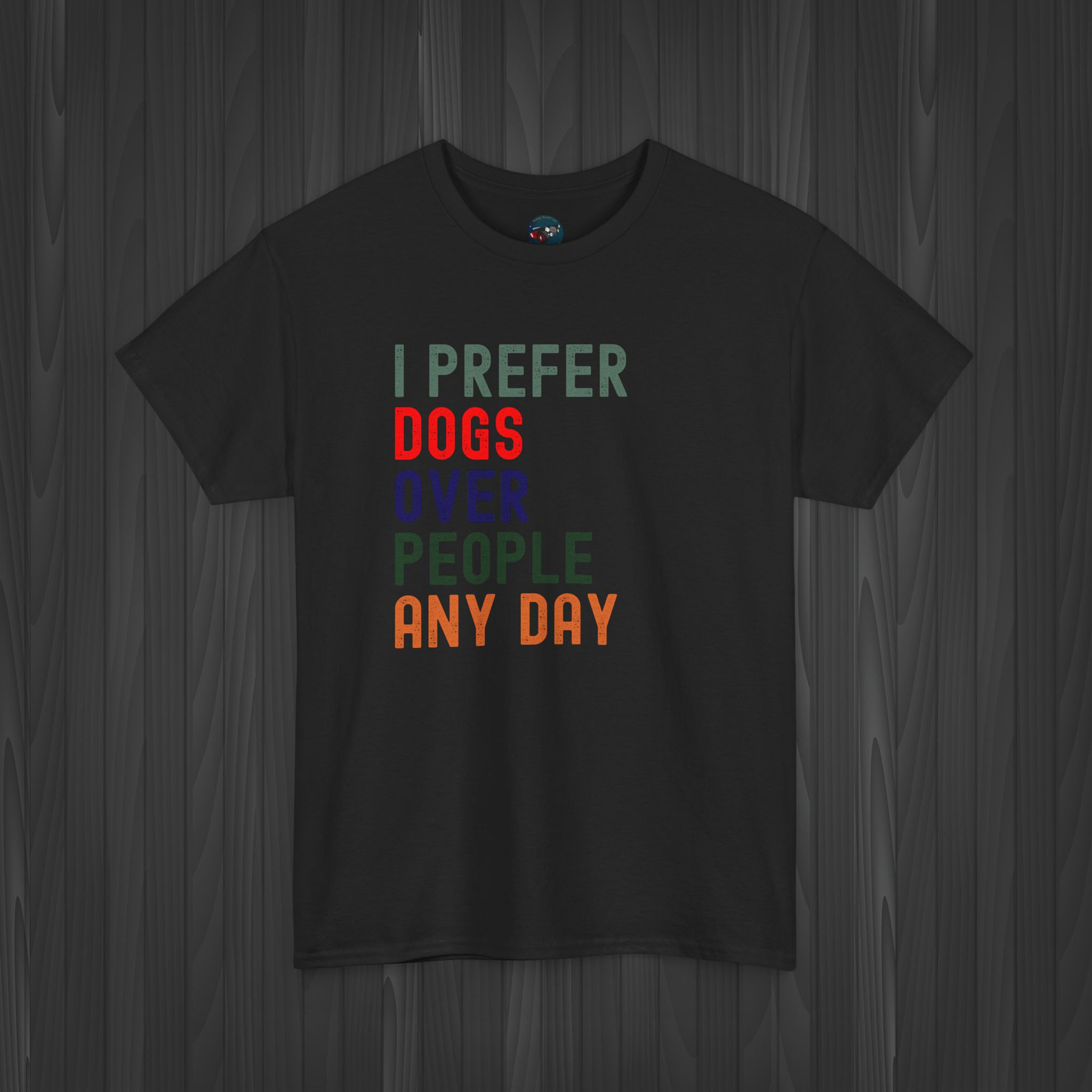 Funny Dog Lover T-Shirt – Unique Humorous Gift for Canine Owners